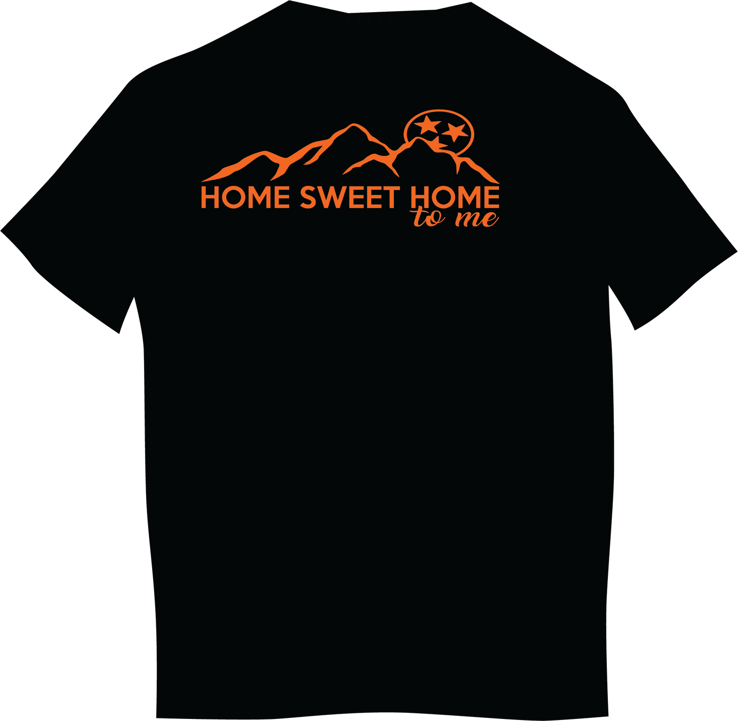 Home Sweet Home To Me T-Shirt