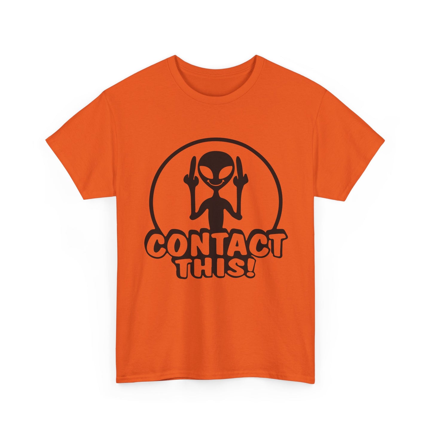 Alien Graphic Tee — "Contact This!" Funny UFO T-Shirt