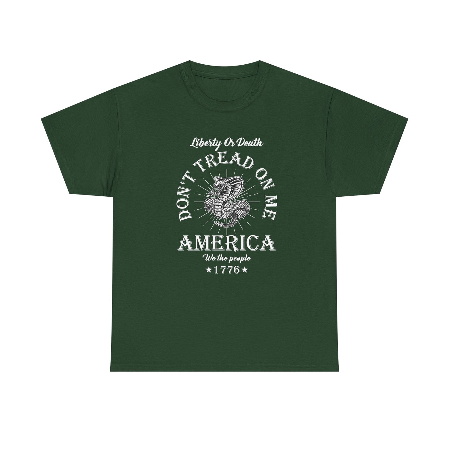 Don’t Tread On Me America Tee — Liberty 1776 Patriotic Snake T-Shirt