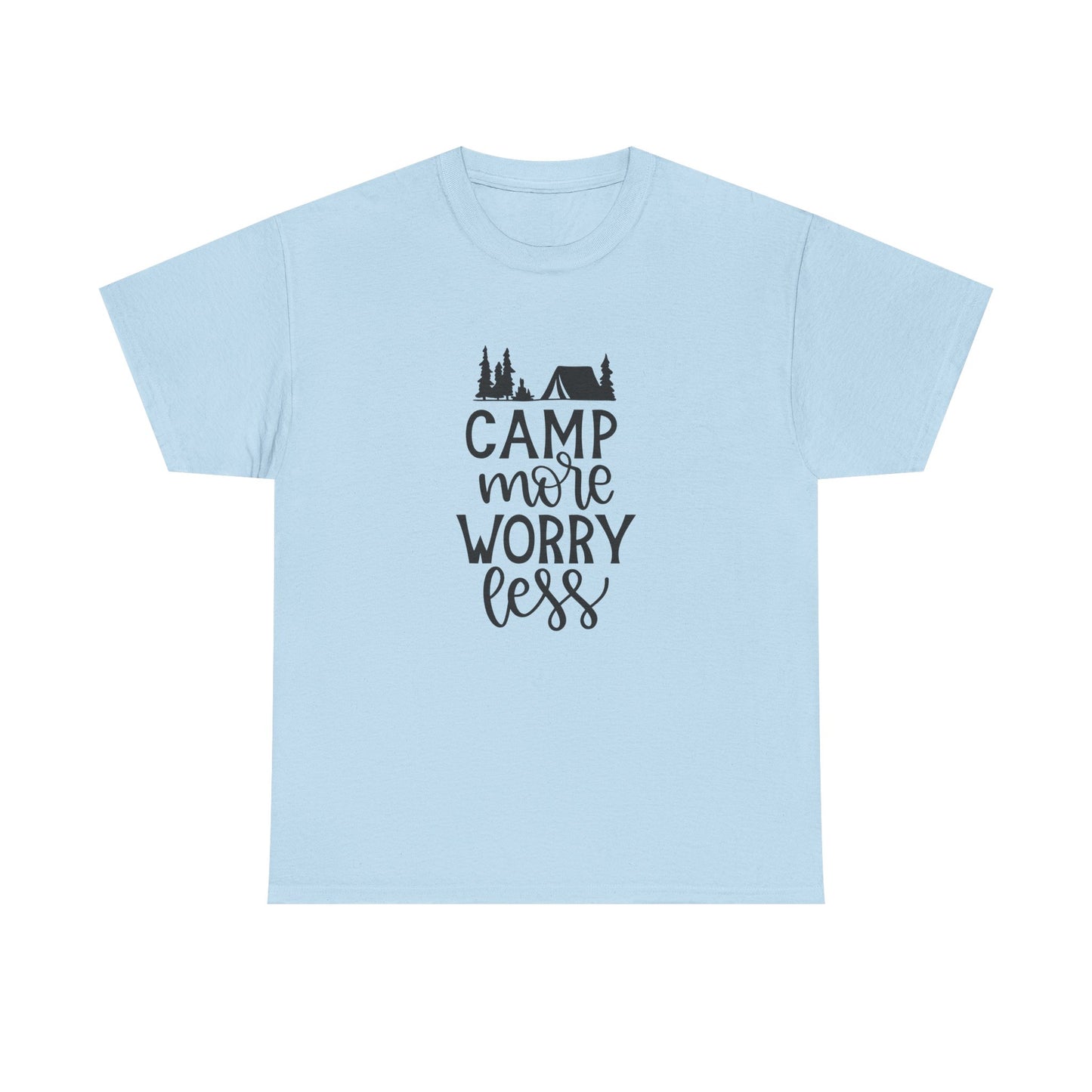 Camp More Worry Less T-Shirt