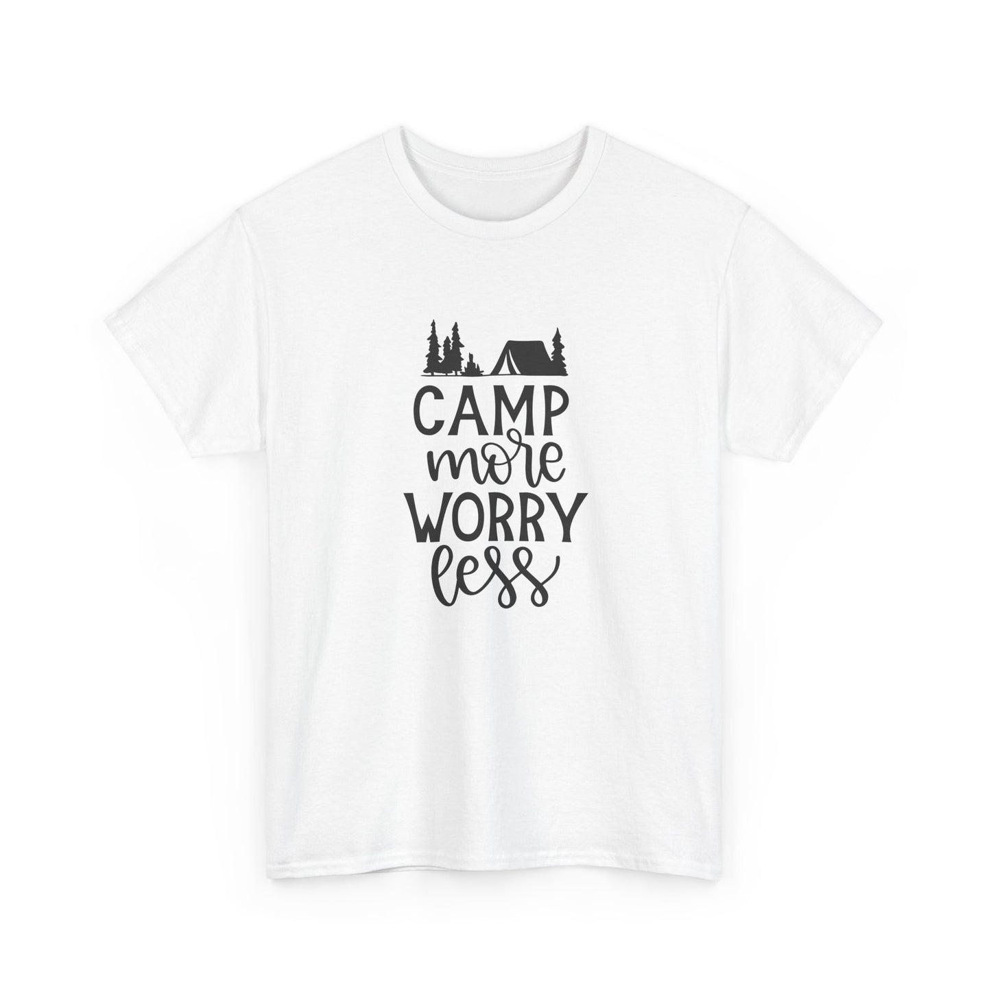 Camp More Worry Less T-Shirt