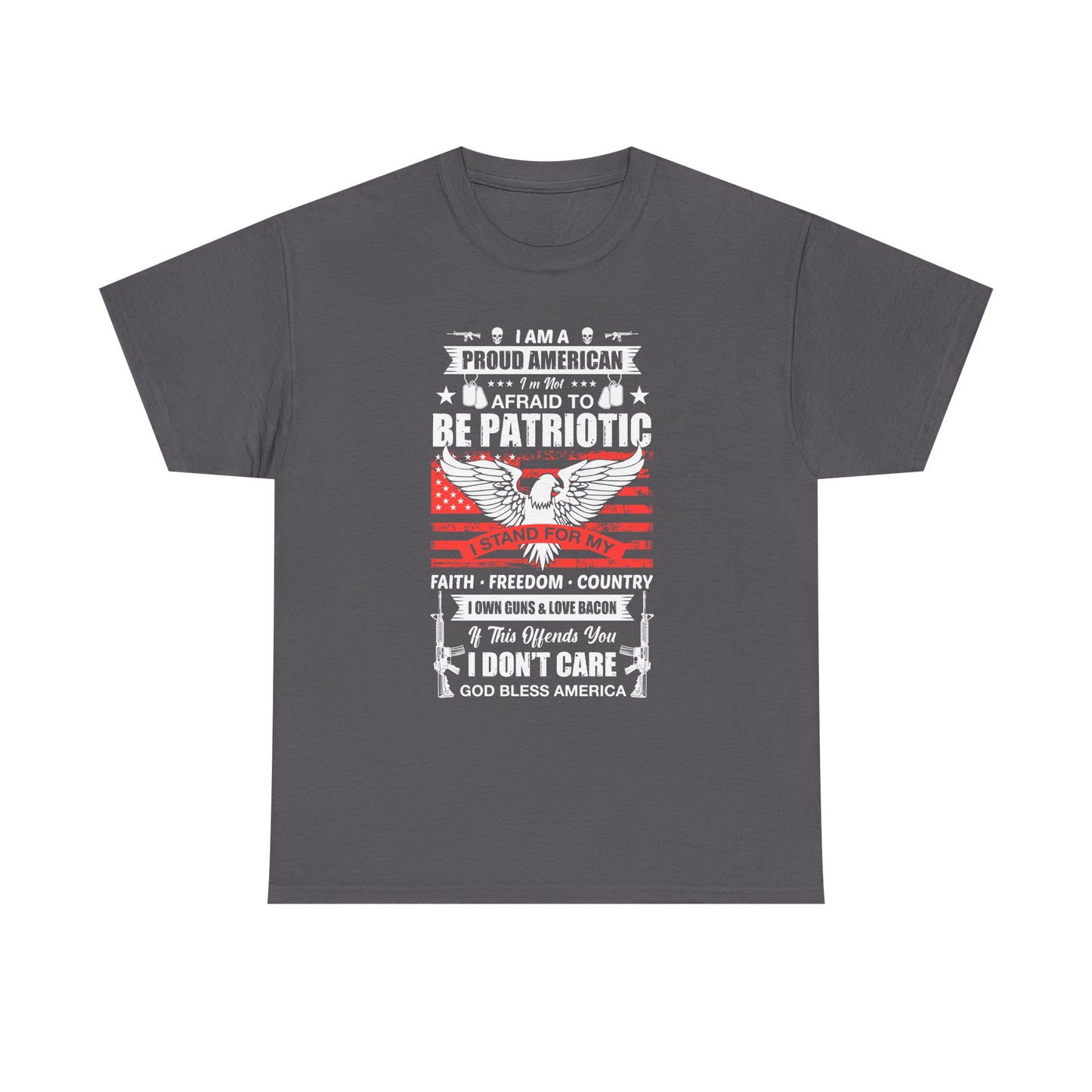Patriotic Eagle T-Shirt — "Proud American, Not Afraid to Be Patriotic" Flag Tee