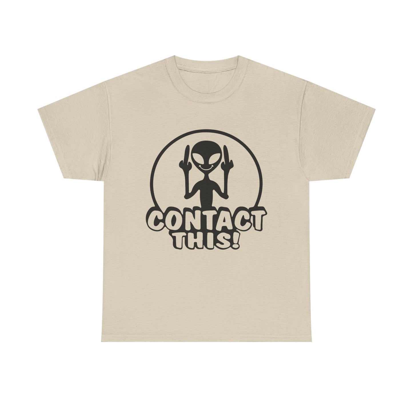Alien Graphic Tee — "Contact This!" Funny UFO T-Shirt