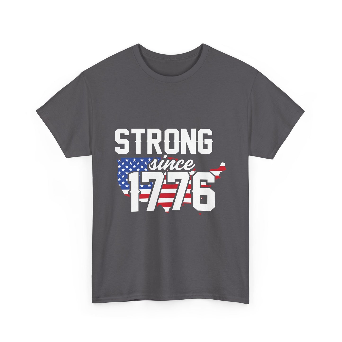 Patriotic Tee — "Strong Since 1776" American Flag T-Shirt