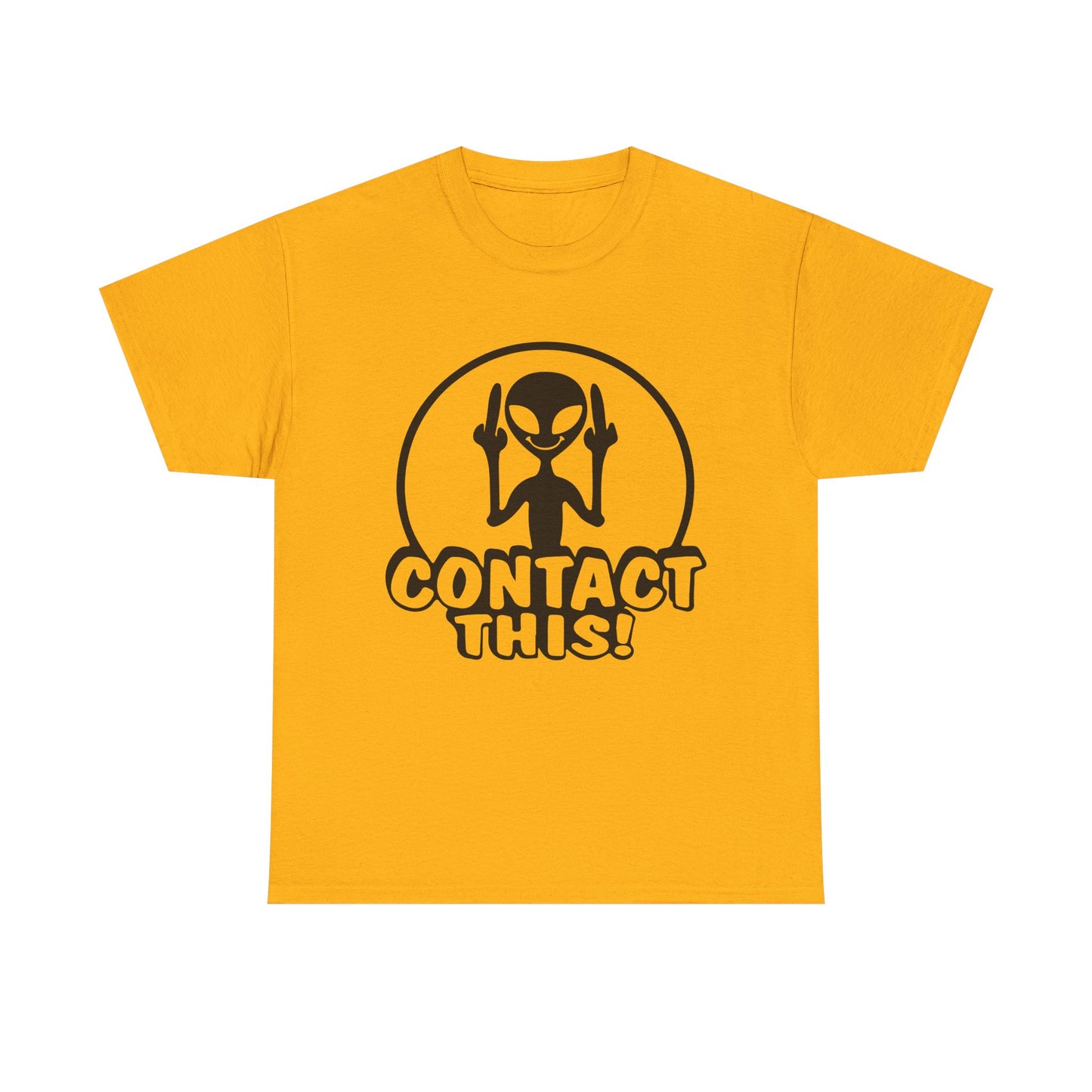 Alien Graphic Tee — "Contact This!" Funny UFO T-Shirt