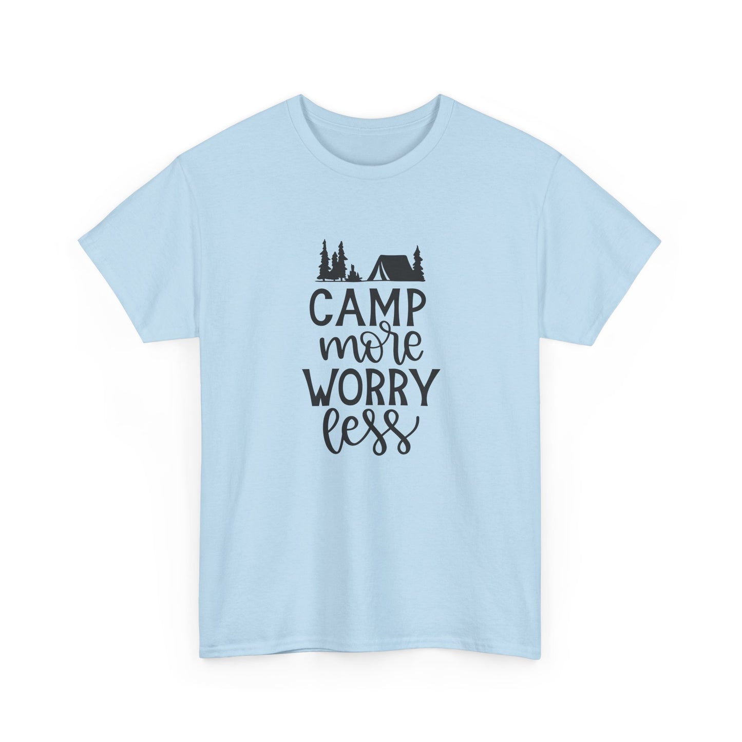 Camp More Worry Less T-Shirt
