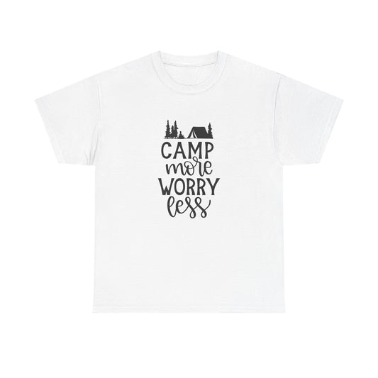 Camp More Worry Less T-Shirt