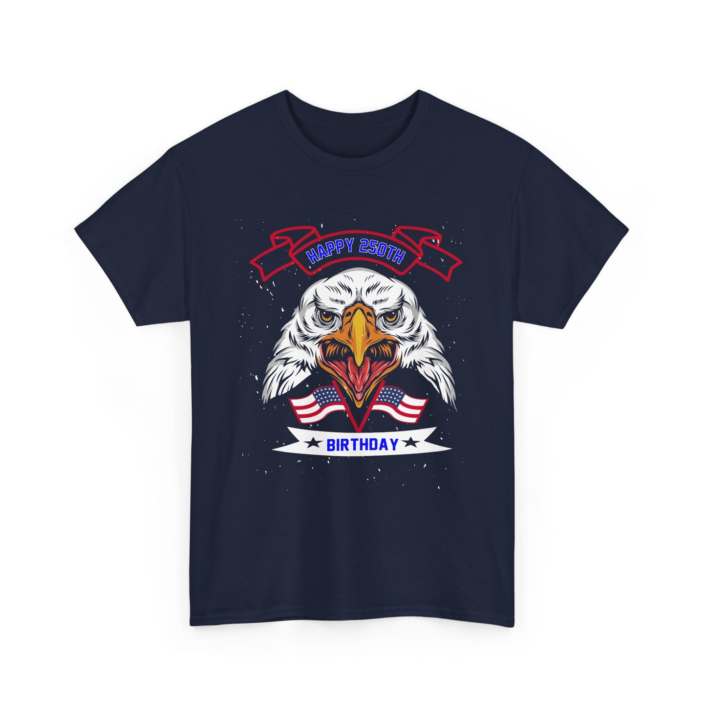 Eagle 'Happy Birthday' Patriotic T-Shirt — American Flag Bald Eagle Birthday Tee