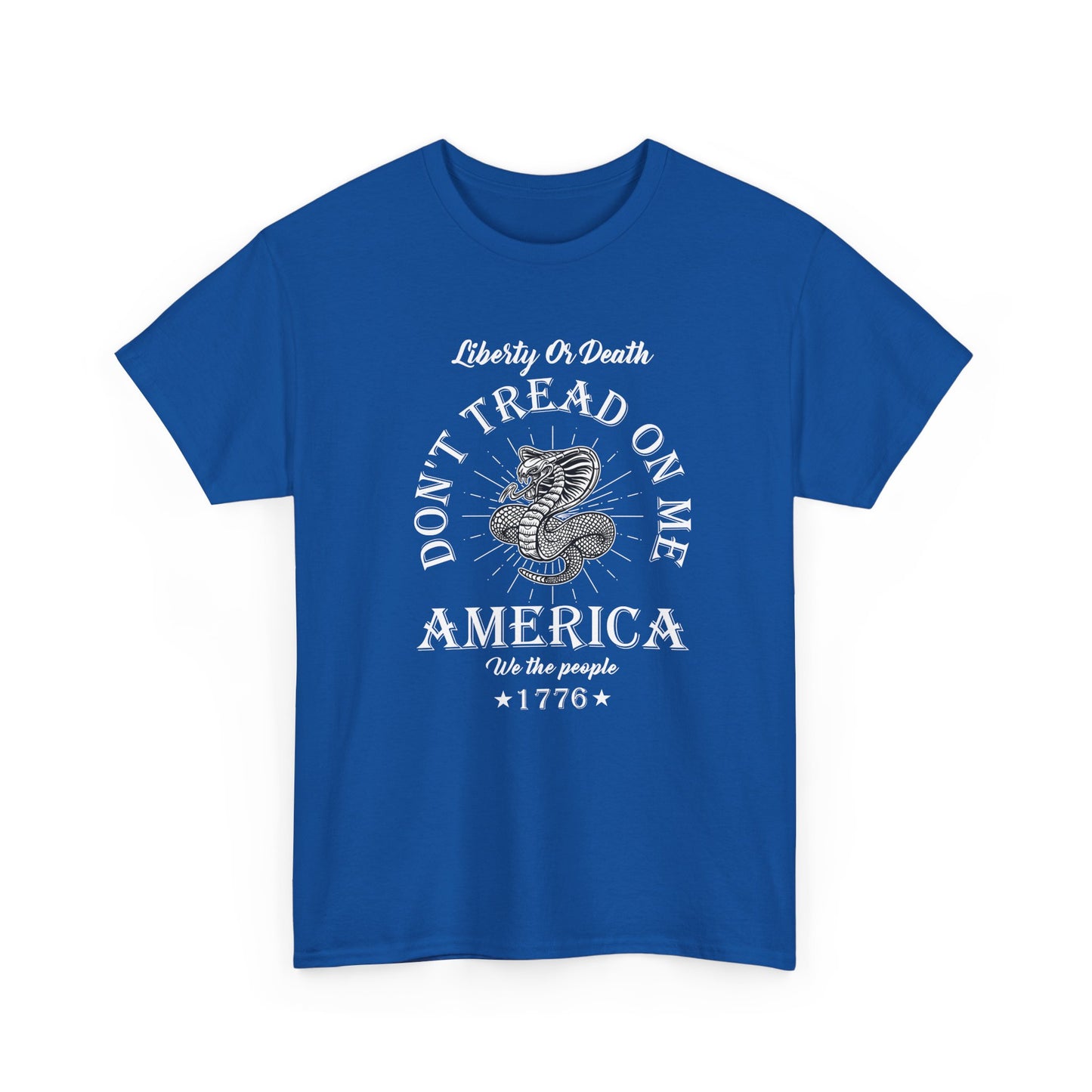 Don’t Tread On Me America Tee — Liberty 1776 Patriotic Snake T-Shirt