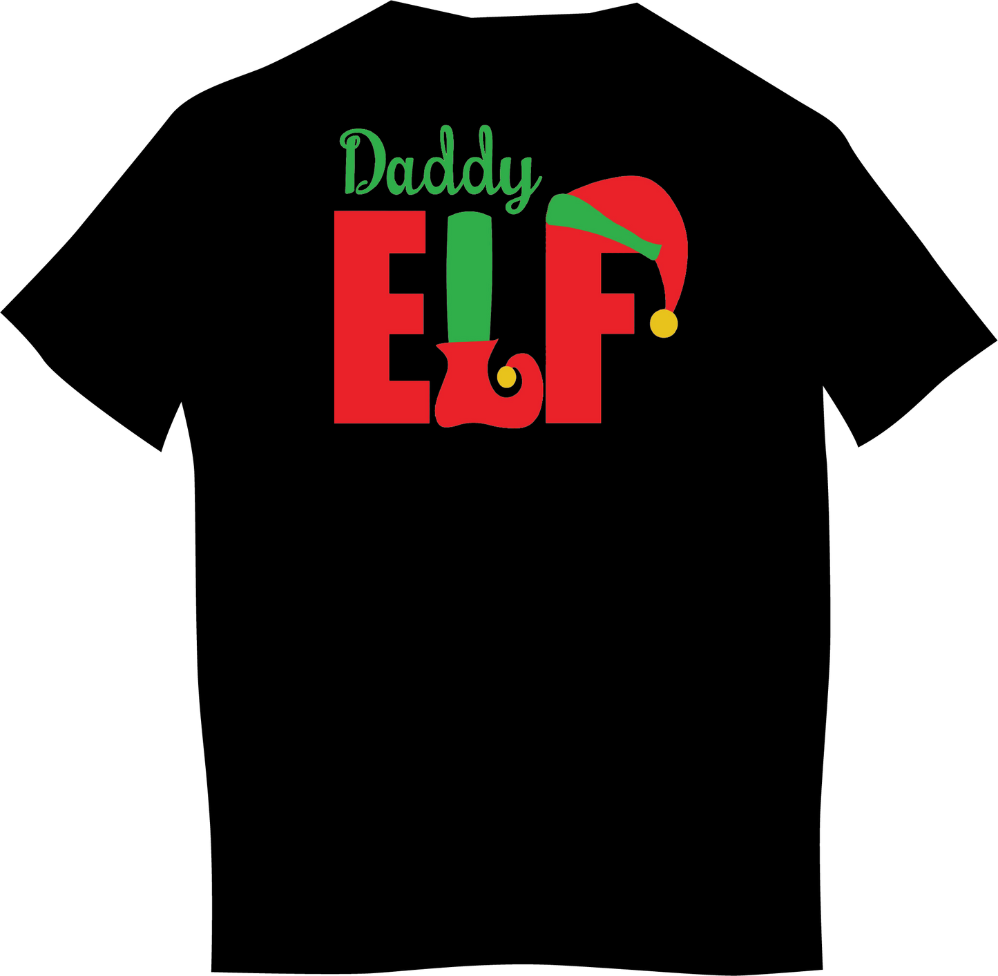 Daddy Elf T-Shirt